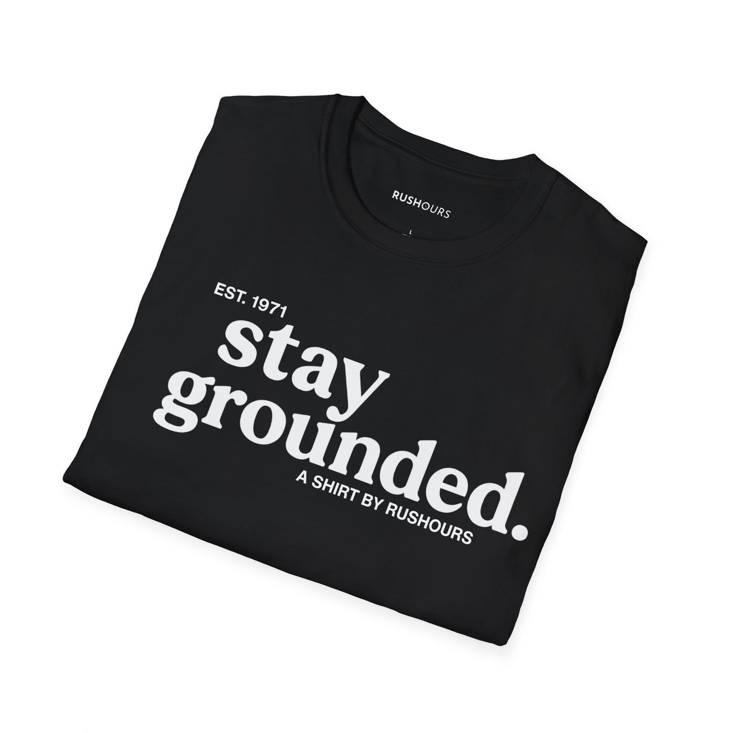 'Stay Grounded' T-Shirt