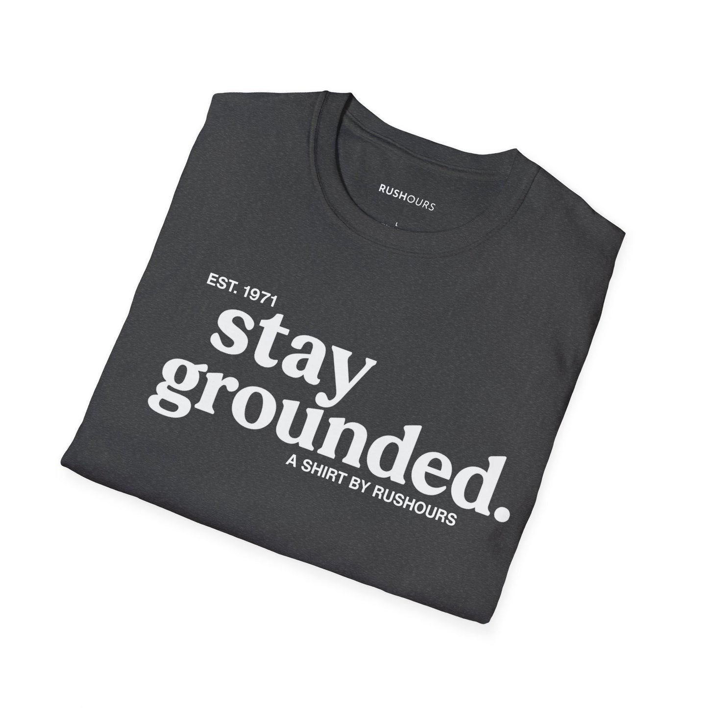 'Stay Grounded' T-Shirt