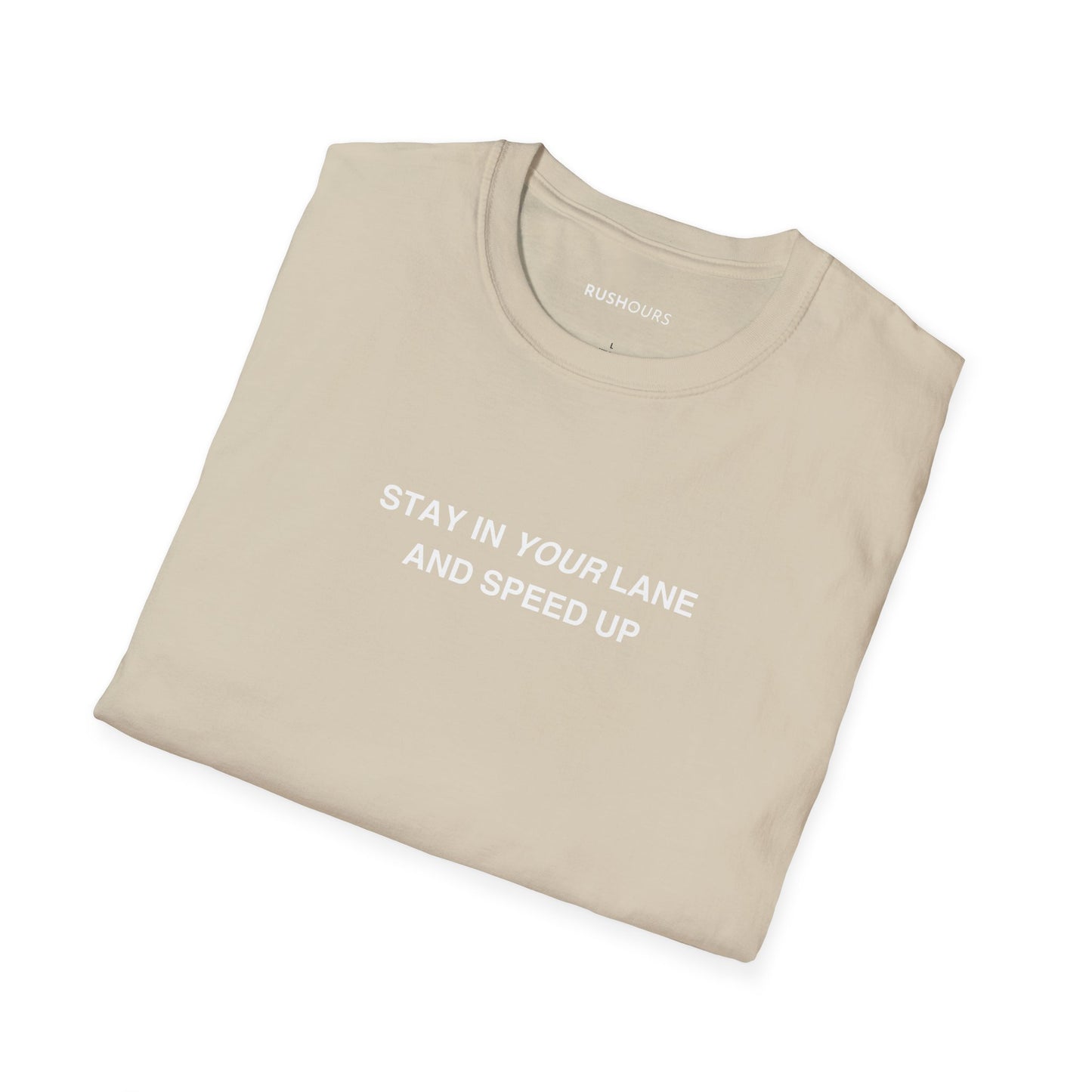 'Stay In Your Lane' T-Shirt