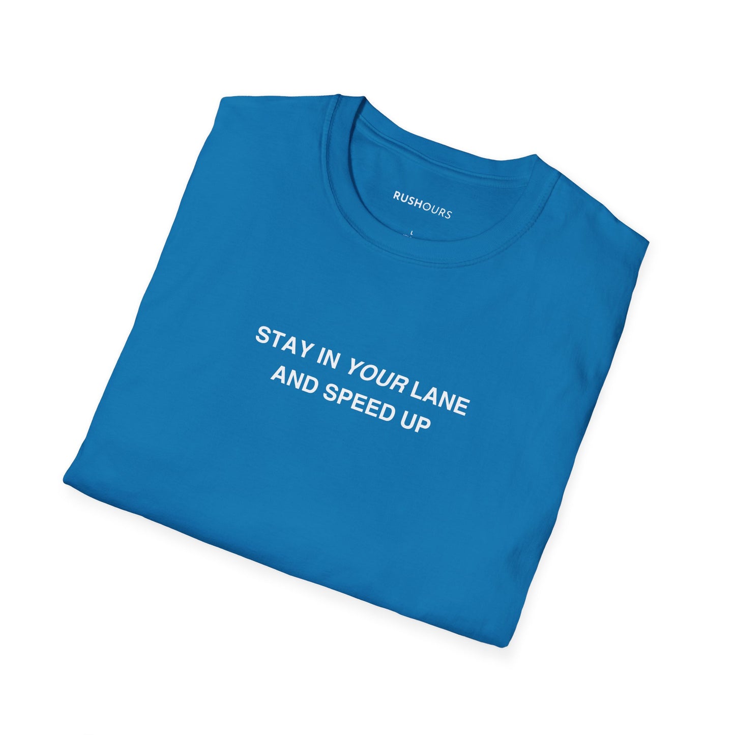 'Stay In Your Lane' T-Shirt