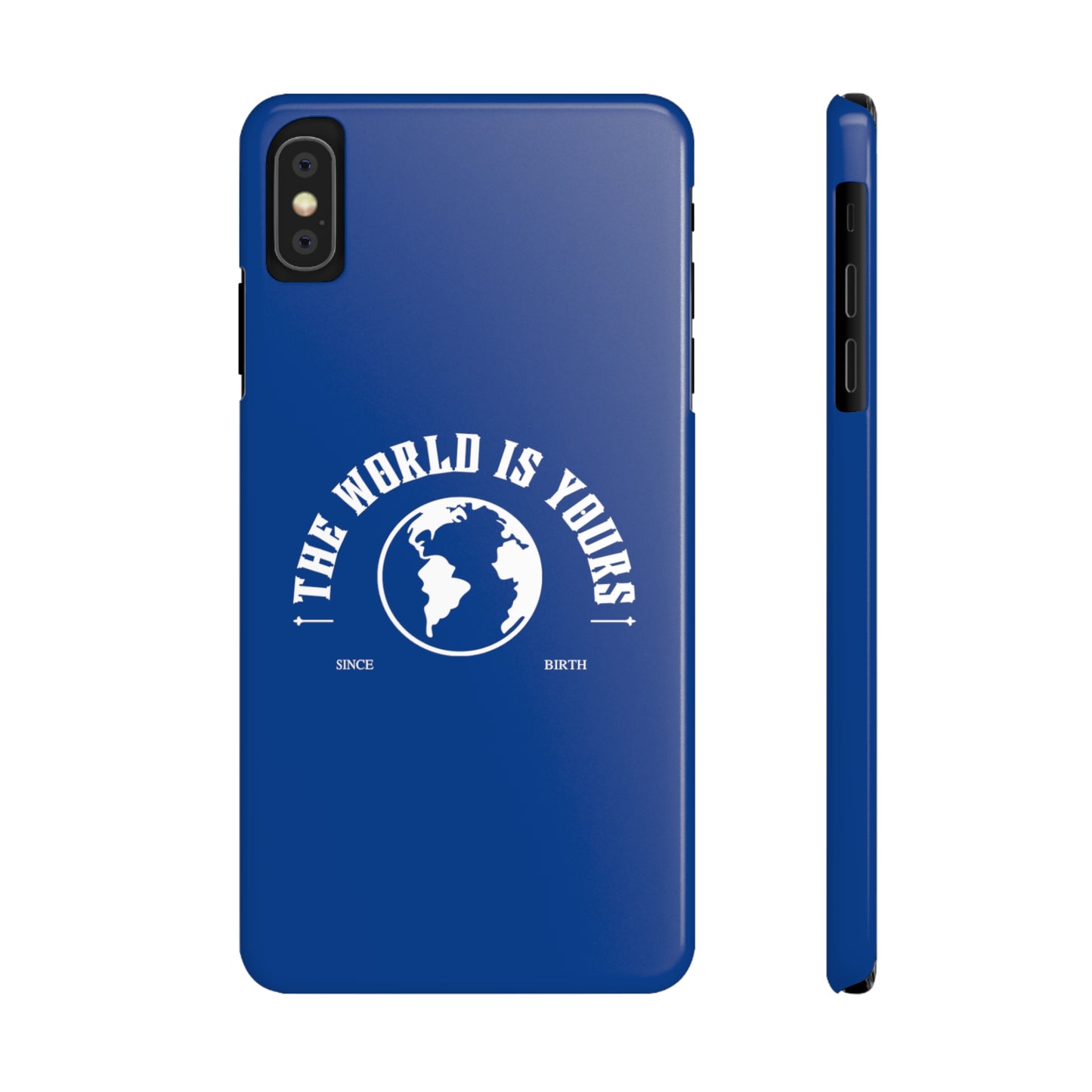 'The World is Yours' (Dark Blue)