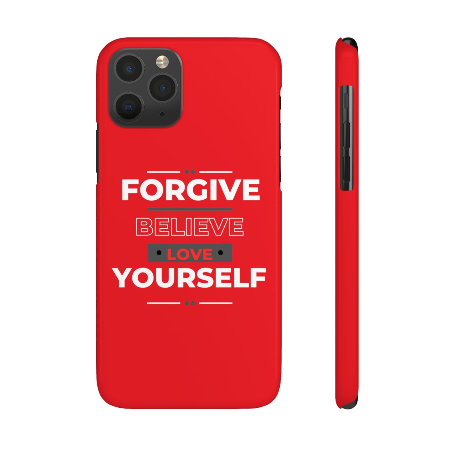 'Forgive, Believe, Love' (Red)