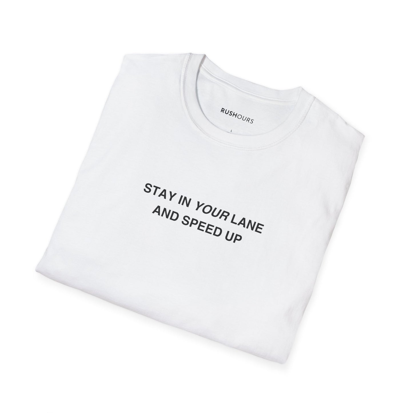 'Stay In Your Lane' T-Shirt