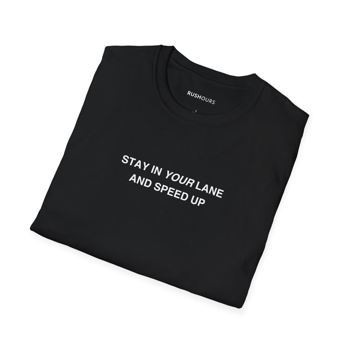 'Stay In Your Lane' T-Shirt