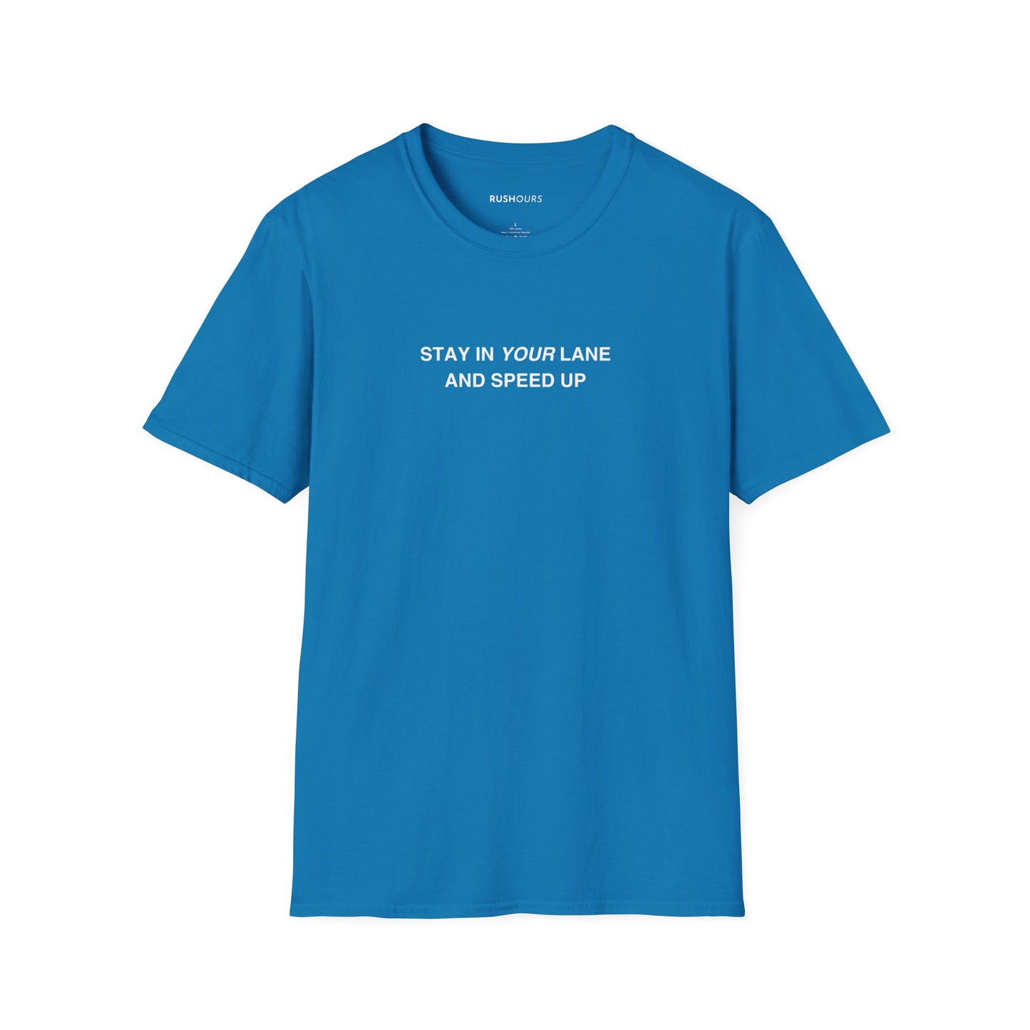 'Stay In Your Lane' T-Shirt