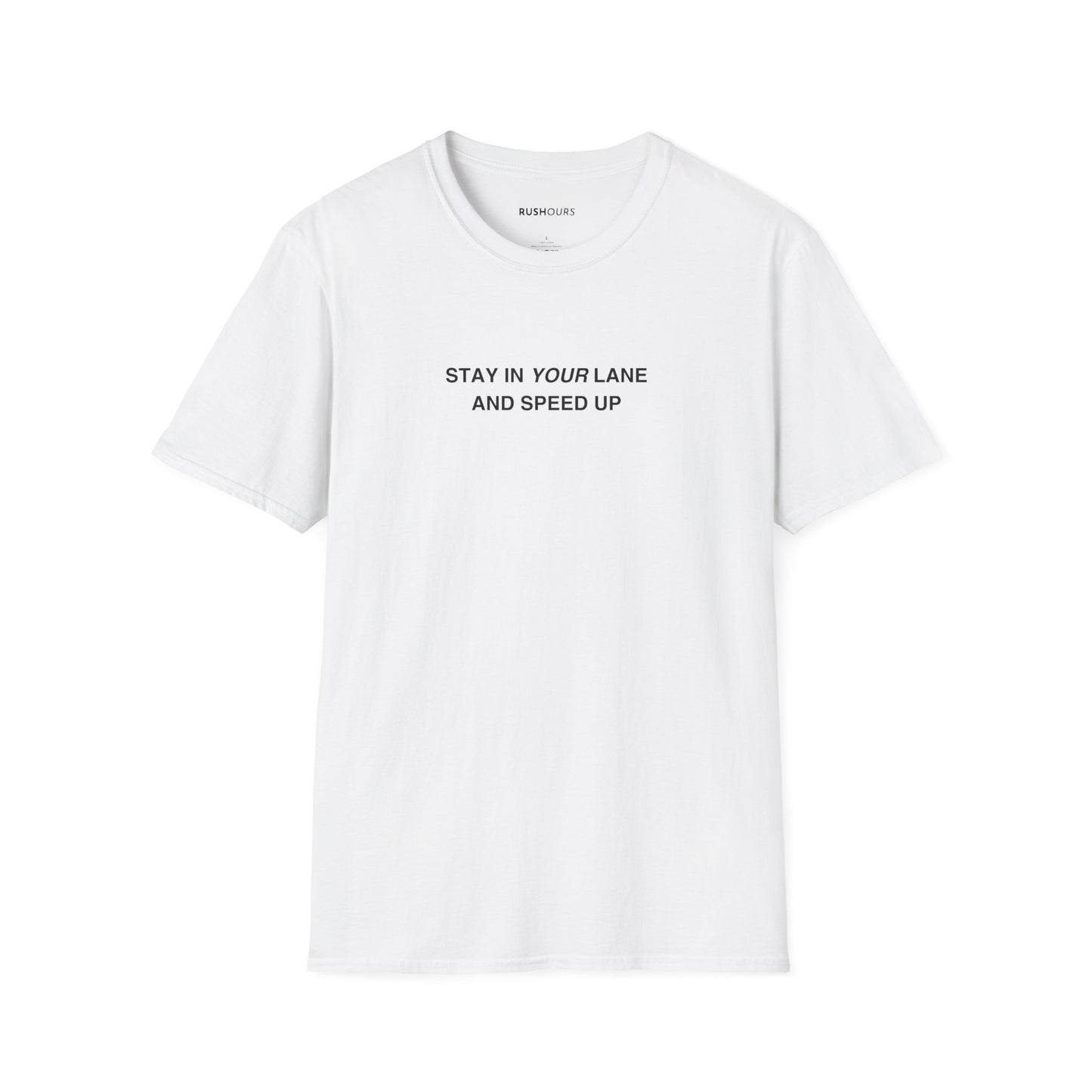 'Stay In Your Lane' T-Shirt