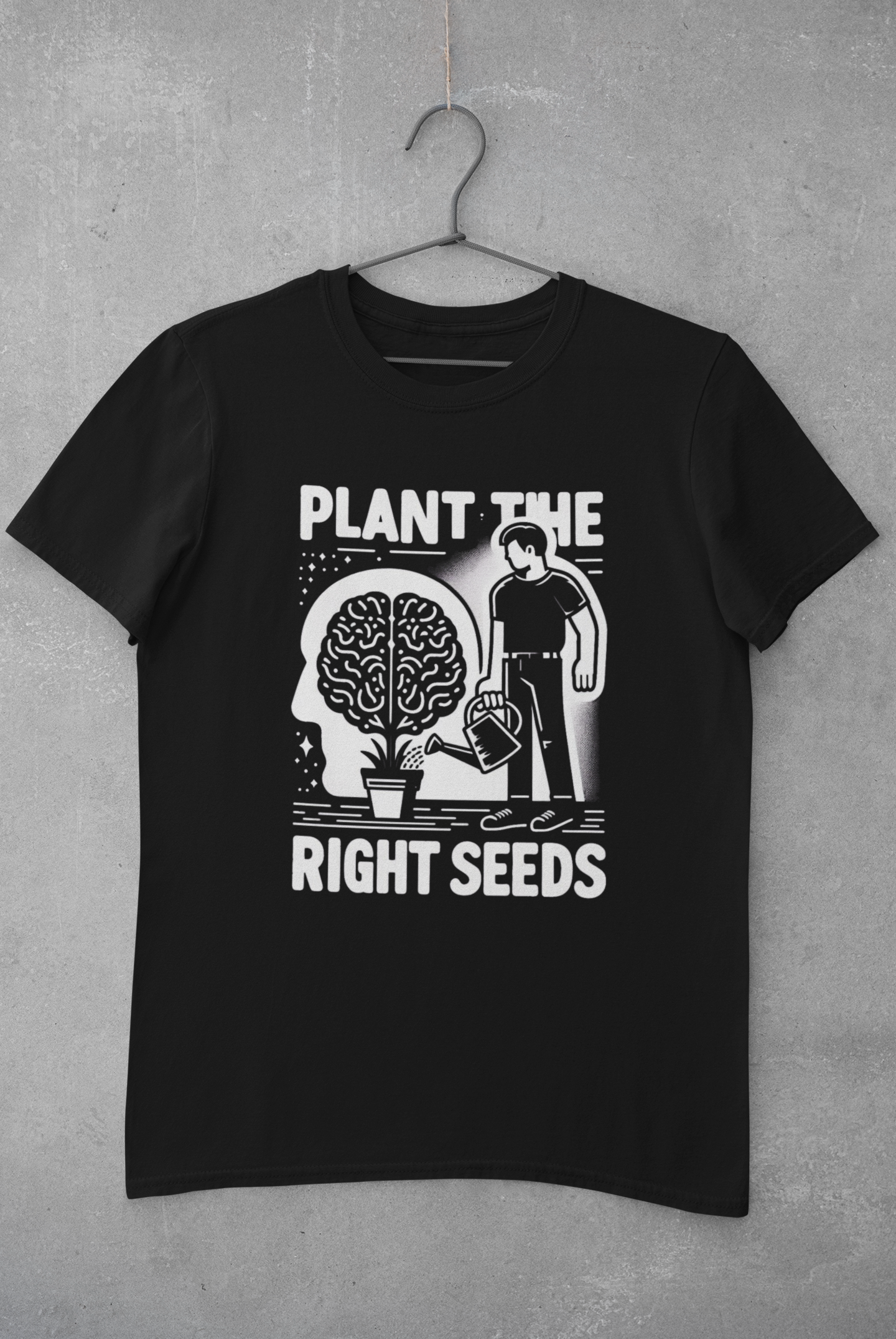 'Plant The Right Seeds' T-Shirt