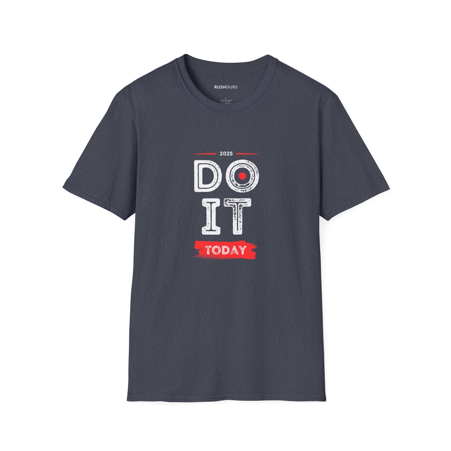 'Do It Today' T-Shirt