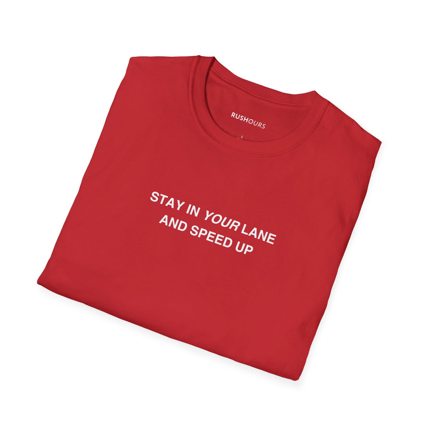'Stay In Your Lane' T-Shirt