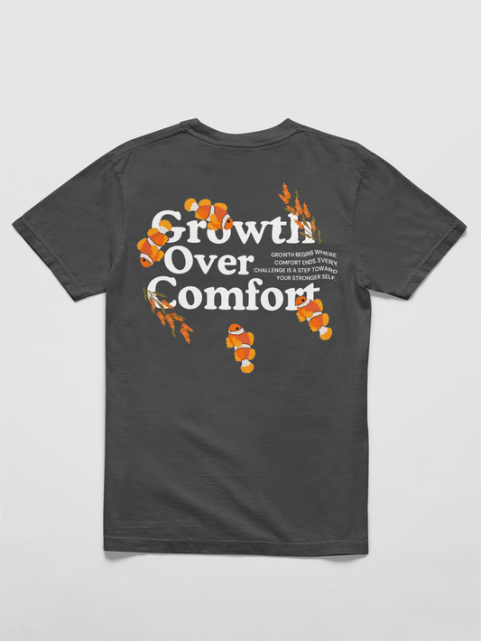 'Growth Over Comfort' T-Shirt