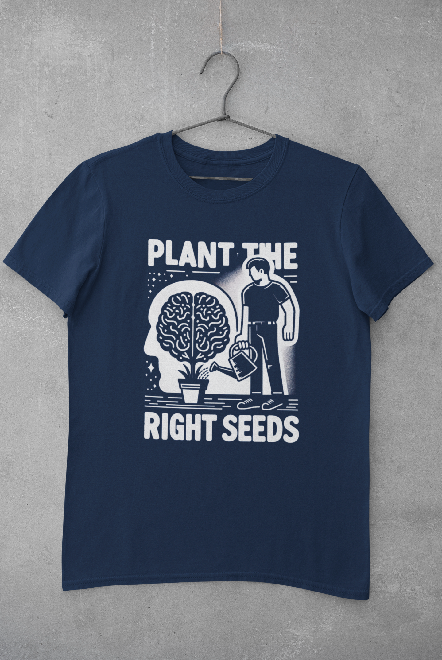 'Plant The Right Seeds' T-Shirt