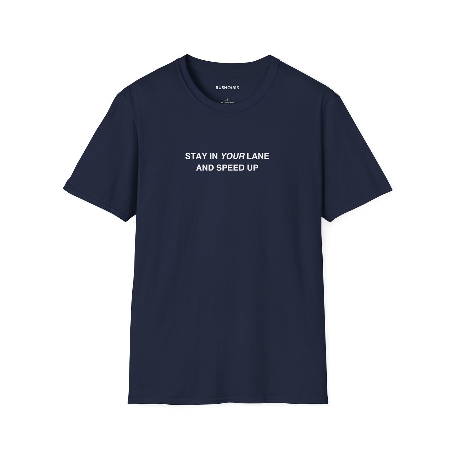 'Stay In Your Lane' T-Shirt