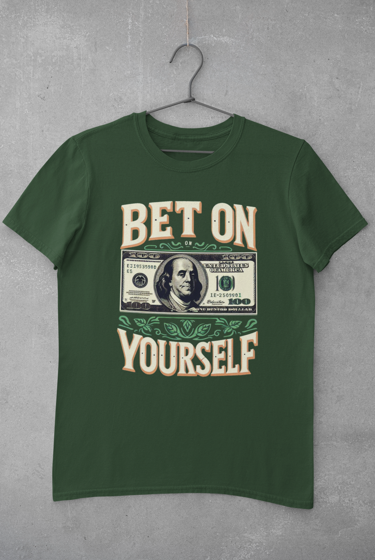 'Bet On Yourself' T-Shirt