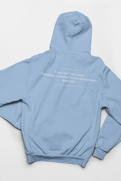 'Mark 9:23' Hoodie