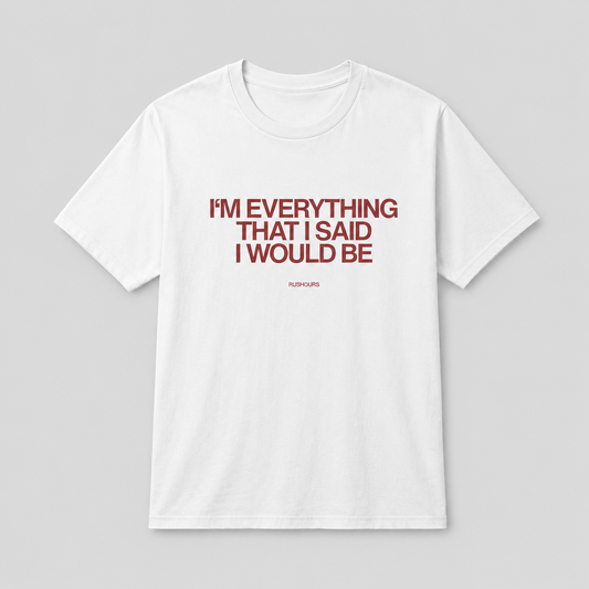 'I'm Everything' Tee