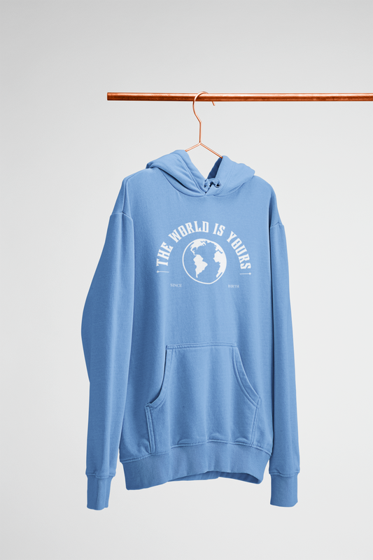 'The World is Yours' Hoodie